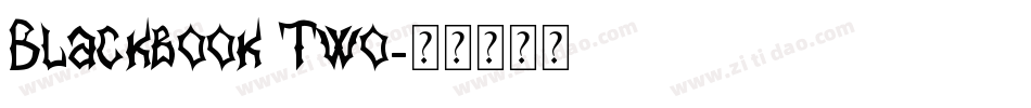 Blackbook Two字体转换